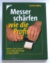 MESSER SCHÄRFEN WIE DIE PROFIS